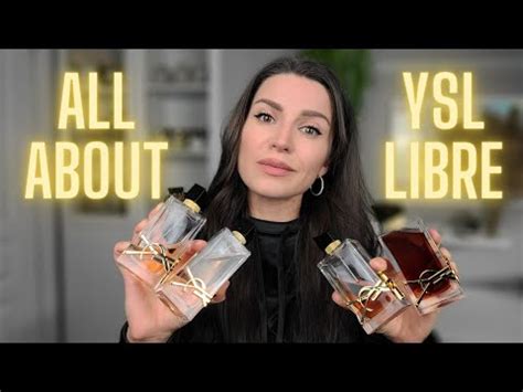 THE COMPLETE YSL LIBRE GUIDE! Comparing all 4 + which to .